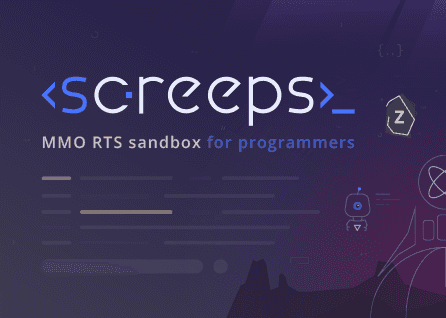 Screeps - MMO RTS for Programmers